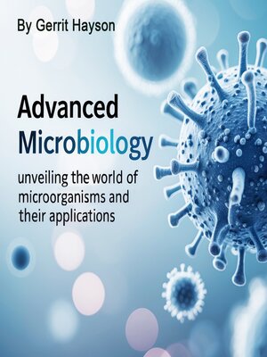 cover image of Advanced Microbiology